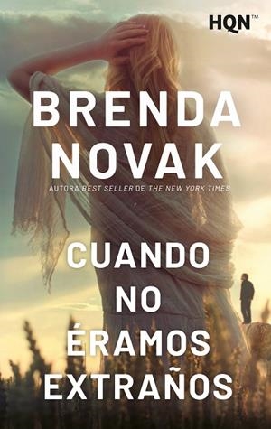 CUANDO NO ÉRAMOS EXTRAÑOS | 9788413758176 | NOVAK, BRENDA | Llibres Parcir | Llibreria Parcir | Llibreria online de Manresa | Comprar llibres en català i castellà online