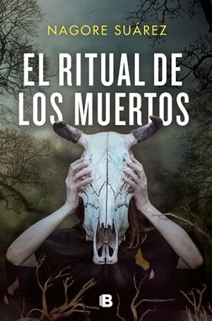 EL RITUAL DE LOS MUERTOS | 9788466670357 | SUÁREZ, NAGORE | Llibres Parcir | Llibreria Parcir | Llibreria online de Manresa | Comprar llibres en català i castellà online