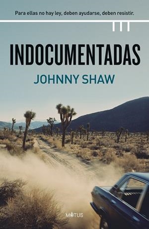 INDOCUMENTADAS | 9788418711138 | SHAW, JOHNNY | Llibres Parcir | Librería Parcir | Librería online de Manresa | Comprar libros en catalán y castellano online