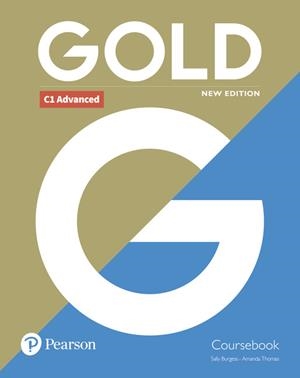 GOLD C1 ADVANCED NEW EDITION COURSEBOOK | 9781292202198 | BURGESS, SALLY / THOMAS, AMANDA | Llibres Parcir | Librería Parcir | Librería online de Manresa | Comprar libros en catalán y castellano online