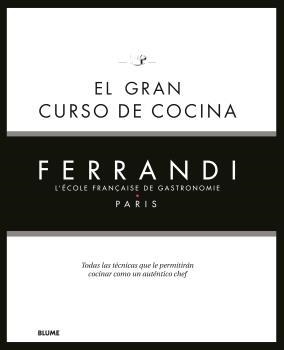 EL GRAN CURSO DE COCINA. FERRANDI PARIS | 9788418075858 | FERRANDI PARIS | Llibres Parcir | Llibreria Parcir | Llibreria online de Manresa | Comprar llibres en català i castellà online