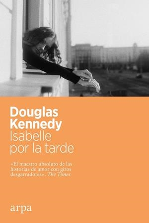ISABELLE POR LA TARDE | 9788417623982 | KENNEDY, DOUGLAS | Llibres Parcir | Llibreria Parcir | Llibreria online de Manresa | Comprar llibres en català i castellà online