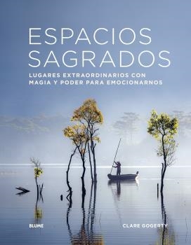 ESPACIOS SAGRADOS | 9788418725111 | GOGERTY, CLARE | Llibres Parcir | Llibreria Parcir | Llibreria online de Manresa | Comprar llibres en català i castellà online