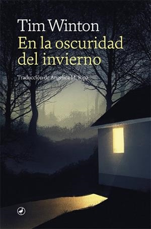 EN LA OSCURIDAD DEL INVIERNO | 9788418059520 | WINTON, TIM | Llibres Parcir | Librería Parcir | Librería online de Manresa | Comprar libros en catalán y castellano online