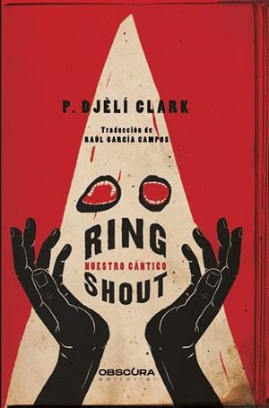 RING SHOUT | 9788412324358 | CLARK, P. DJÈLÍ | Llibres Parcir | Llibreria Parcir | Llibreria online de Manresa | Comprar llibres en català i castellà online