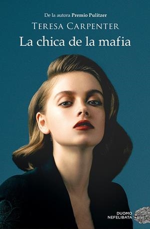 LA CHICA DE LA MAFIA | 9788418128325 | CARPENTER, TERESA | Llibres Parcir | Llibreria Parcir | Llibreria online de Manresa | Comprar llibres en català i castellà online