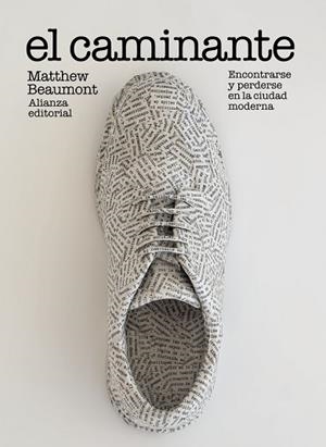 EL CAMINANTE | 9788413624587 | BEAUMONT, MATTHEW | Llibres Parcir | Librería Parcir | Librería online de Manresa | Comprar libros en catalán y castellano online