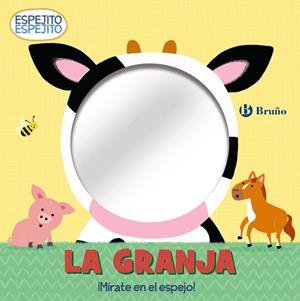 ESPEJITO, ESPEJITO. LA GRANJA | 9788469663448 | VARIOS AUTORES | Llibres Parcir | Llibreria Parcir | Llibreria online de Manresa | Comprar llibres en català i castellà online