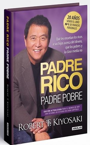 PADRE RICO, PADRE POBRE (EDICIÓN ESPECIAL AMPLIADA, ACTUALIZADA Y EN TAPA DURA) | 9788403522527 | KIYOSAKI, ROBERT T. | Llibres Parcir | Llibreria Parcir | Llibreria online de Manresa | Comprar llibres en català i castellà online