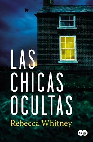 LAS CHICAS OCULTAS | 9788491295358 | WHITNEY, REBECCA | Llibres Parcir | Librería Parcir | Librería online de Manresa | Comprar libros en catalán y castellano online
