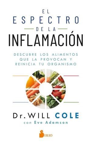 EL ESPECTRO DE LA INFLAMACIÓN | 9788418531415 | COLE, DR. WILL/ADAMASON, EVE | Llibres Parcir | Llibreria Parcir | Llibreria online de Manresa | Comprar llibres en català i castellà online