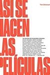 ASI SE HACEN LAS PELICULAS | 9788417656386 | GRIERSON, TIM | Llibres Parcir | Librería Parcir | Librería online de Manresa | Comprar libros en catalán y castellano online