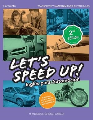 LET´S SPEED UP! INGLÉS PARA AUTOMOCIÓN. 2.ª EDICIÓN | 9788413660912 | ESTEBAN GARCÍA, MARÍA DE LOS MILAGROS | Llibres Parcir | Librería Parcir | Librería online de Manresa | Comprar libros en catalán y castellano online