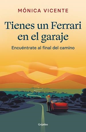 TIENES UN FERRARI EN EL GARAJE | 9788425360817 | VICENTE, MÓNICA | Llibres Parcir | Llibreria Parcir | Llibreria online de Manresa | Comprar llibres en català i castellà online