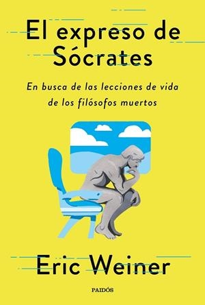 EL EXPRESO DE SÓCRATES | 9788449338595 | WEINER, ERIC | Llibres Parcir | Llibreria Parcir | Llibreria online de Manresa | Comprar llibres en català i castellà online