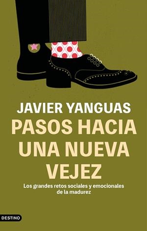 PASOS HACIA UNA NUEVA VEJEZ | 9788423360123 | YANGUAS, JAVIER | Llibres Parcir | Llibreria Parcir | Llibreria online de Manresa | Comprar llibres en català i castellà online