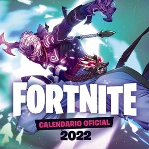 CALENDARIO OFICIAL FORTNITE 2022 | 9788418182235 | VARIOS AUTORES | Llibres Parcir | Llibreria Parcir | Llibreria online de Manresa | Comprar llibres en català i castellà online