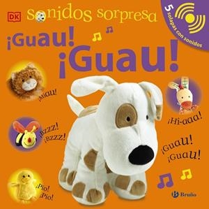 SONIDOS SORPRESA - ¡GUAU! ¡GUAU! | 9788469663219 | SIRETT, DAWN | Llibres Parcir | Librería Parcir | Librería online de Manresa | Comprar libros en catalán y castellano online