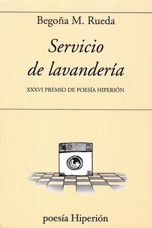 SERVICIO DE LAVANDERIA | 9788490021781 | RUEDA, BEGOÑA M. | Llibres Parcir | Librería Parcir | Librería online de Manresa | Comprar libros en catalán y castellano online