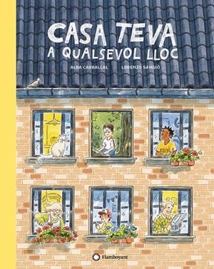 CASA TEVA A QUALSEVOL LLOC | 9788418304064 | CARBALLAL, ALBA | Llibres Parcir | Llibreria Parcir | Llibreria online de Manresa | Comprar llibres en català i castellà online
