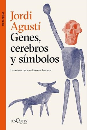 GENES, CEREBROS Y SÍMBOLOS | 9788411070195 | AGUSTÍ, JORDI | Llibres Parcir | Librería Parcir | Librería online de Manresa | Comprar libros en catalán y castellano online
