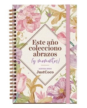 AGENDA COQUETE 2022. ESTE AÑO COLECCIONO ABRAZOS (Y MOMENTOS) | 9788403522725 | DÍAZ (@MODAJUSTCOCO), VERÓNICA | Llibres Parcir | Llibreria Parcir | Llibreria online de Manresa | Comprar llibres en català i castellà online