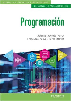 PROGRAMACIÓN (EDICIÓN 2021) | 9788428342865 | JIMÉNEZ MARÍN, ALFONSO / PÉREZ MONTES, FRANCISCO MANUEL | Llibres Parcir | Librería Parcir | Librería online de Manresa | Comprar libros en catalán y castellano online