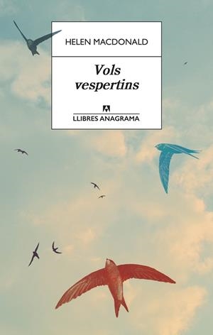VOLS VESPERTINS | 9788433915986 | MACDONALD, HELEN | Llibres Parcir | Librería Parcir | Librería online de Manresa | Comprar libros en catalán y castellano online