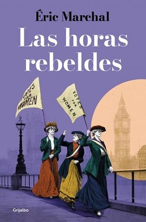 LAS HORAS REBELDES | 9788425360091 | MARCHAL, ÉRIC | Llibres Parcir | Llibreria Parcir | Llibreria online de Manresa | Comprar llibres en català i castellà online