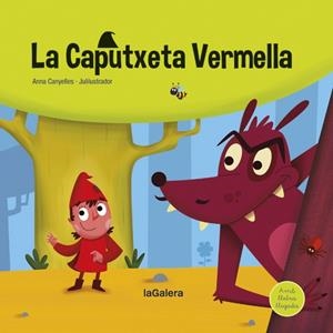 CAPUTXETA VERMELLA | 9788424669737 | CANYELLES, ANNA | Llibres Parcir | Llibreria Parcir | Llibreria online de Manresa | Comprar llibres en català i castellà online