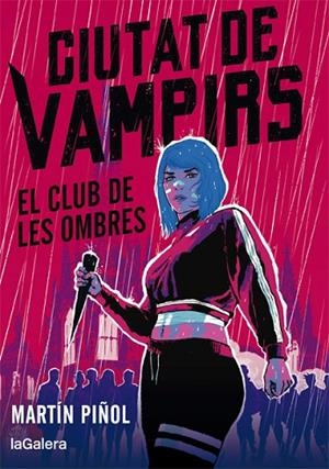 CIUTAT DE VAMPIRS 1. EL CLUB DE LES OMBRES | 9788424670665 | MARTÍN PIÑOL | Llibres Parcir | Llibreria Parcir | Llibreria online de Manresa | Comprar llibres en català i castellà online