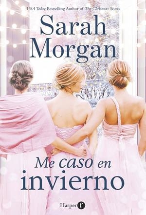 ME CASO EN INVIERNO | 9788418976025 | MORGAN, SARAH | Llibres Parcir | Llibreria Parcir | Llibreria online de Manresa | Comprar llibres en català i castellà online