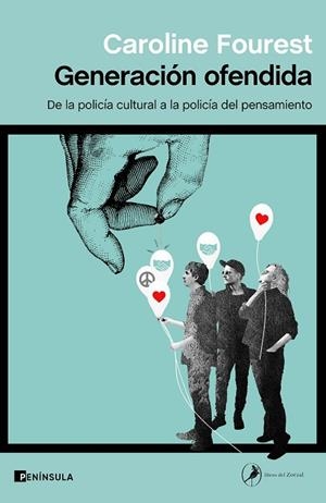 GENERACIÓN OFENDIDA | 9788411000079 | FOUREST, CAROLINE | Llibres Parcir | Llibreria Parcir | Llibreria online de Manresa | Comprar llibres en català i castellà online