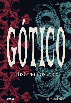 GÓTICO | 9788418725234 | LUCKHURST, ROGER | Llibres Parcir | Llibreria Parcir | Llibreria online de Manresa | Comprar llibres en català i castellà online