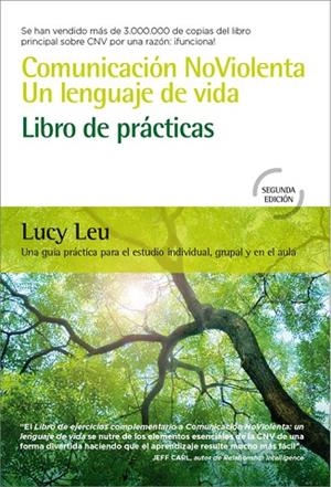 COMUNICACIÓN NOVIOLENTA. UN LENGUAJE DE VIDA | 9788412027068 | LEU, LUCY | Llibres Parcir | Librería Parcir | Librería online de Manresa | Comprar libros en catalán y castellano online