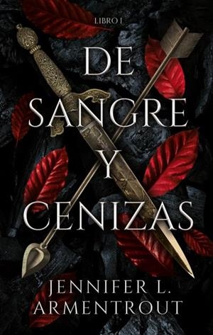 DE SANGRE Y CENIZAS | 9788417854317 | ARMENTROUT, JENNIFER | Llibres Parcir | Llibreria Parcir | Llibreria online de Manresa | Comprar llibres en català i castellà online