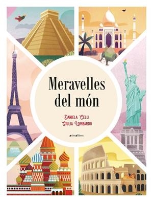 MERAVELLES DEL MÓN | 9788418592362 | CELLI, DANIELA | Llibres Parcir | Librería Parcir | Librería online de Manresa | Comprar libros en catalán y castellano online