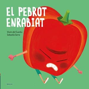 EL PEBROT ENRABIAT | 9788447946235 | VIVIM DEL CUENTU | Llibres Parcir | Llibreria Parcir | Llibreria online de Manresa | Comprar llibres en català i castellà online