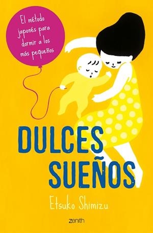 DULCES SUEÑOS | 9788408246435 | SHIMIZU, ETSUKO | Llibres Parcir | Librería Parcir | Librería online de Manresa | Comprar libros en catalán y castellano online