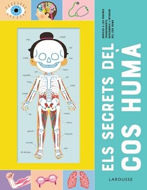 ELS SECRETS DEL COS HUMÀ | 9788418473227 | ÉDITIONS LAROUSSE | Llibres Parcir | Librería Parcir | Librería online de Manresa | Comprar libros en catalán y castellano online
