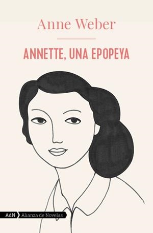 ANNETTE, UNA EPOPEYA (ADN) | 9788413624846 | WEBER, ANNE | Llibres Parcir | Librería Parcir | Librería online de Manresa | Comprar libros en catalán y castellano online