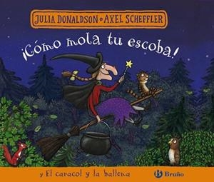 ¡CÓMO MOLA TU ESCOBA! Y EL CARACOL Y LA BALLENA | 9788469664148 | DONALDSON, JULIA | Llibres Parcir | Llibreria Parcir | Llibreria online de Manresa | Comprar llibres en català i castellà online