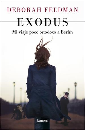 EXODUS | 9788426409447 | FELDMAN, DEBORAH | Llibres Parcir | Llibreria Parcir | Llibreria online de Manresa | Comprar llibres en català i castellà online