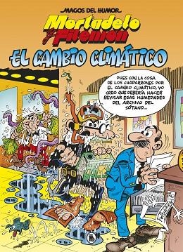 EL CAMBIO CLIMÁTICO (MAGOS DEL HUMOR 211) | 9788402424693 | IBÁÑEZ, FRANCISCO | Llibres Parcir | Llibreria Parcir | Llibreria online de Manresa | Comprar llibres en català i castellà online