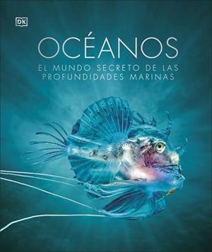 OCÉANOS | 9780241537909 | DK, | Llibres Parcir | Llibreria Parcir | Llibreria online de Manresa | Comprar llibres en català i castellà online