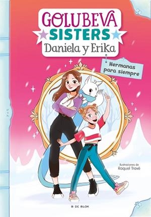 HERMANAS PARA SIEMPRE (GOLUBEVA SISTERS 5) | 9788418054457 | GOLUBEVA, DANIELA | Llibres Parcir | Llibreria Parcir | Llibreria online de Manresa | Comprar llibres en català i castellà online