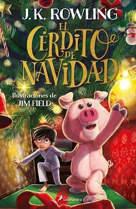 EL CERDITO DE NAVIDAD | 9788418637742 | ROWLING, J.K. | Llibres Parcir | Llibreria Parcir | Llibreria online de Manresa | Comprar llibres en català i castellà online