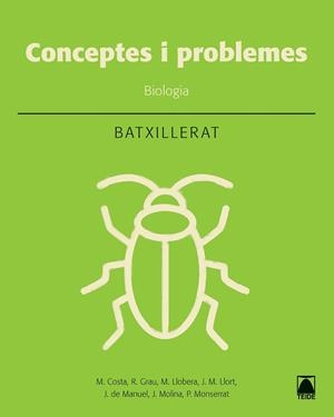 BIOLOGIA: CONCEPTES BÀSICS I PROBLEMES. BATXILLERAT | 9788430754021 | COSTA VILA, MARCEL / GRAU SÁNCHEZ, RAMON / LLOBERA SANDE, MIQUEL / LLORT PLANCHADELL, JOSEP MARIA /  | Llibres Parcir | Llibreria Parcir | Llibreria online de Manresa | Comprar llibres en català i castellà online
