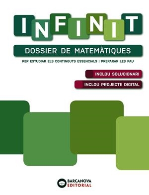 INFINIT. DOSSIER DE MATEMÀTIQUES. BATXILLERAT | 9788448953645 | SABÁN, DOLORS / MARTÍNEZ, JUAN CARLOS / ANDÚJAR, BENET | Llibres Parcir | Llibreria Parcir | Llibreria online de Manresa | Comprar llibres en català i castellà online