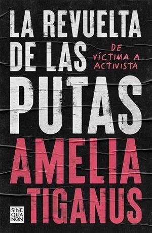 LA REVUELTA DE LAS PUTAS | 9788466668859 | TIGANUS, AMELIA | Llibres Parcir | Llibreria Parcir | Llibreria online de Manresa | Comprar llibres en català i castellà online